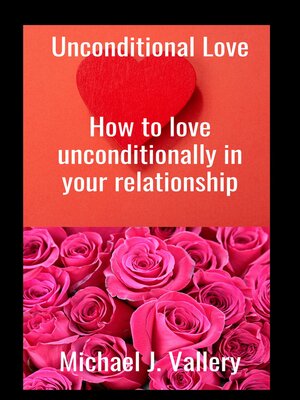 cover image of Unconditional Love